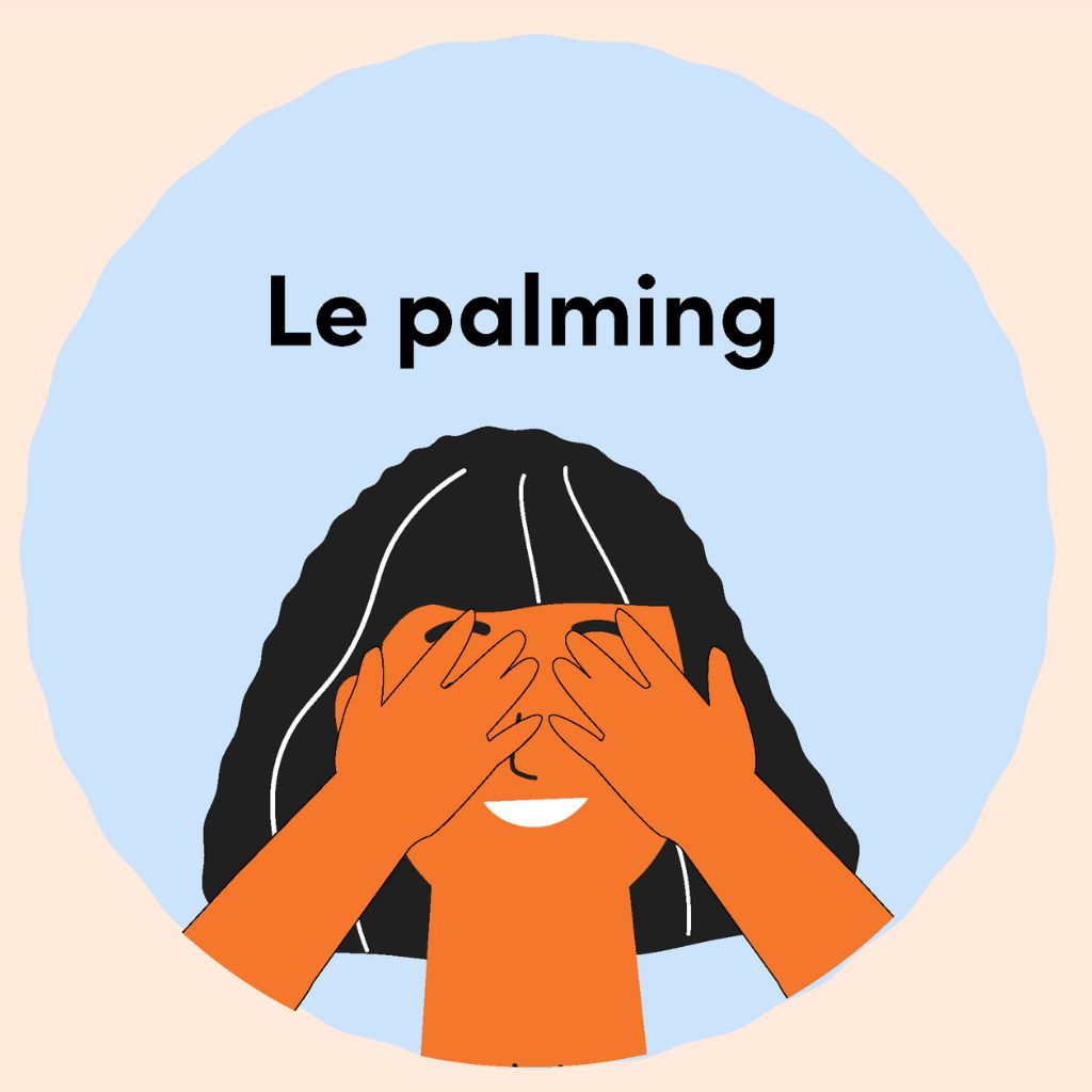 Exercice du palming en illustration pour montrer comment faire cet exercice pour détendre les yeux